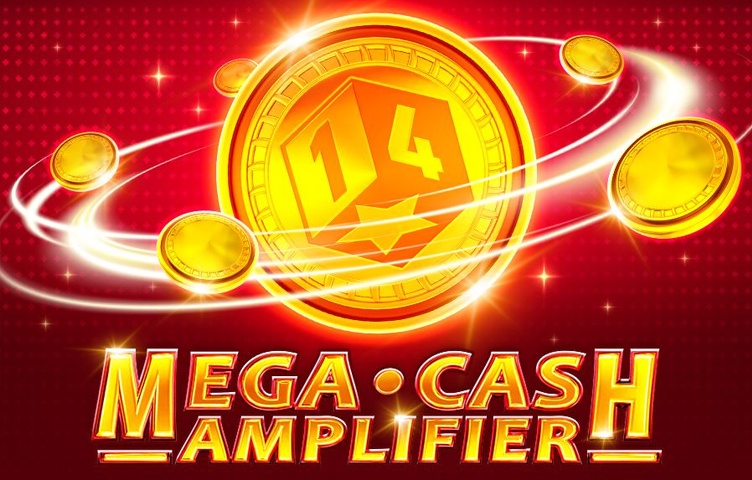 Mega Cash Amplifier