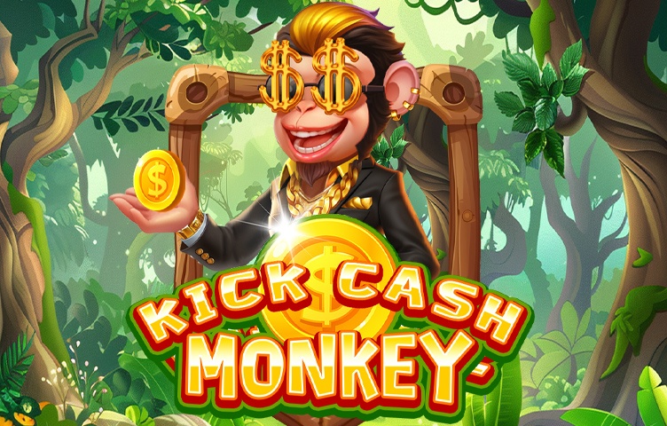 Kick Cash Monkey